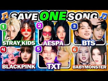 SAVE ONE SONG PER KPOP GROUP 🔥 6 Songs Each Round  Kpop Quiz 2024  KMusic Quiz 2