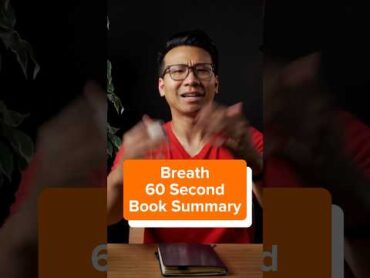 Breath Summary By James Nestor In 60 Seconds shorts breath jamesnestor booksummary booktube