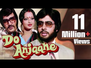 Do Anjaane Full Movie HD  Amitabh Bachchan Hindi Movie  Rekha Movie  Bollywood Thriller HD Movie