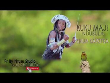 Kuku Maji Ndubula Shija Kapotea Official Audio By Ntuzu Studio