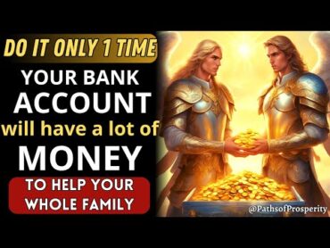 POWERFUL PRAYER TO HAVE A LOT OF MONEY IN YOUR BANK ACOUNT💸 TO HELP YOUR WHOLE FAMILY URGENT🌟💰