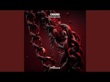 Chains