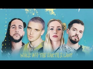 My Stupid Heart (Ft. LAUV)  Walk off the Earth [Official Lyric Video]