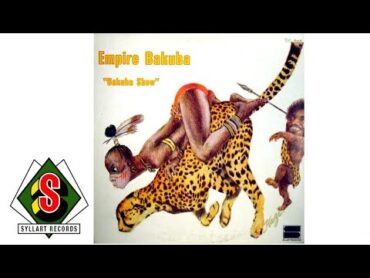 Empire Bakuba  Bakuba Show ("El Cheque") [audio]