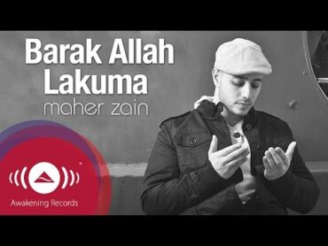 Maher Zain  Barak Allah Lakuma  Vocals Only  Official Lyric Video