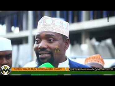 IMANI YANGU NDIO IMENIFANYA MIMI KUJA HAPA  TUKIO HILI LAKARIAKO MUNGU ANATUKUMBUSHA  SHEIKH WALID