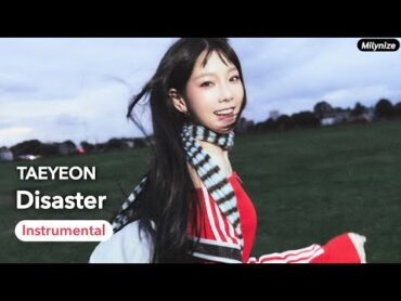 TAEYEON  Disaster (Instrumental)