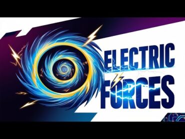 Electric Forces  L1   U2   Science   Prep.  1   1st Term