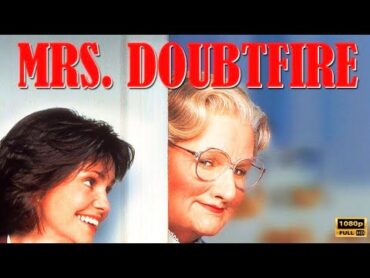 Mrs. Doubtfire (1993) Movie  Comedy Movie Sally Field  Mrs. Doubtfire Full Movie Review & Fact