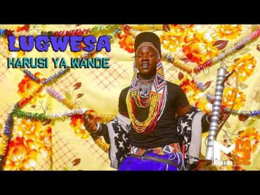 LUGWESA    HARUSI YA WANDE == 0621 626 090 (MBASHA STUDIO)