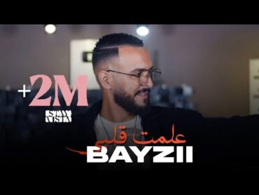 BAYZII  3ALEMT 9ALBI (Official Music Video )  بايزي  علمت قلبي