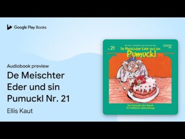 De Meischter Eder und sin Pumuckl Nr. 21 by Ellis Kaut · Audiobook preview