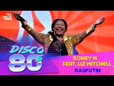 Boney M feat. Liz Mitchell  Rasputin (Disco of the 80&39;s Festival, Russia, 2015)