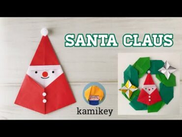 【クリスマス折り紙】１枚で簡単！サンタさん Origami Santa Claus (カミキィ kamikey)