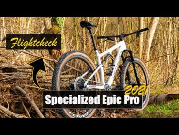 Specialized Epic Pro 2021   Flightcheck   Rock Shox Brain   Sid Brain   Royal Carbon