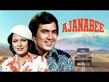 Movies With Subtitle: Ajanabee Hindi फुल मूवी  Hum Dono Do Premi  Rajesh Khanna, Zeenat Aman  HD