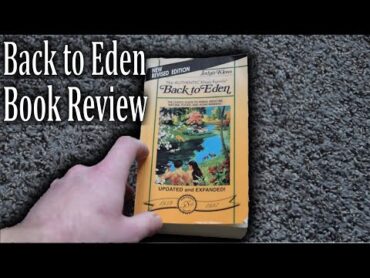 Back to Eden By J. Kloss  Medicinal Plant Book Review