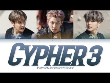 BTS (방탄소년단) BTS Cypher PT.3 : KILLER (Feat. Supreme Boi) (싸이퍼3 킬러) (Color Coded Lyrics)