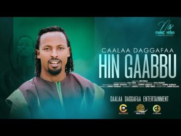 Chala Degefa   Hin Gaabbu   New Oromo Music 2023 (Officail Vedio)