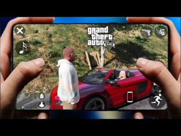 عودة GTA 5 Mobile والتحديث لها اخيرا جراند 5 للاندرويد