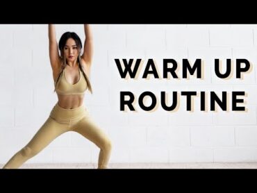 Do This Warm Up Before Your Workouts  Quick Warm Up Routine