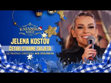 JELENA KOSTOV  4 STRANE SVETA  UZIVO  (ORK. ACA STOJNEV)  2024  NG