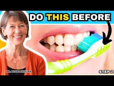 Do THIS Before Brushing Your Teeth  Step 2 of My Complete Mouth Care System