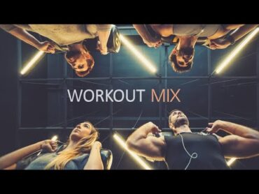 Workout Music 2020  Best EDM Remixes of Popular Music Mix