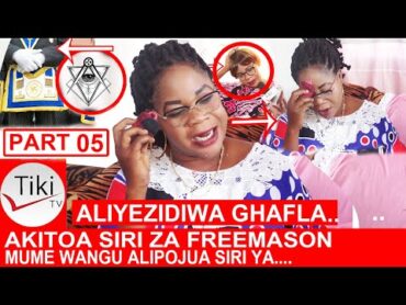 PART 05: MAMA MKOMBOZI ALIYEZIDIWA AKITOA SIRI ZA FREEMASON, WAMEAMUA KUMTUMIA HAUSE GIRL KUNI U..