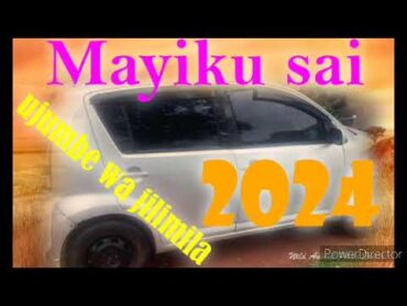 MAYIKU SAYI UJUMBE WA JILIMILA 2024