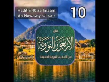 HADITHI YA KUMI (10). Kitabu cha Hadith sahihi 40 cha Imaam Annawawiy