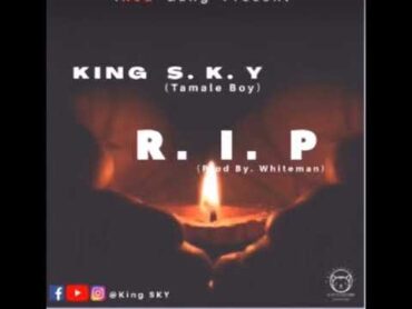 Tamale artist passed away today call S k Y tamale boy