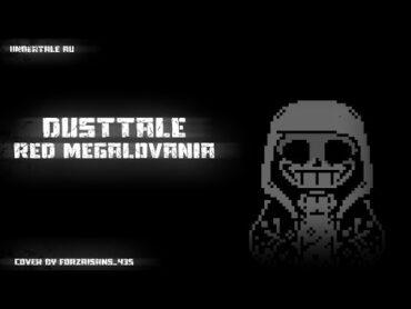 [Animated OST] Dusttale  Red Megalovania [Metal Cover...? + Remastered]