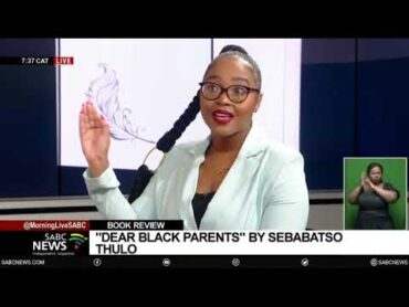 BOOKS  Dear Black Parents: A letter from your child&39;s teacher by Sebabatso Thulo