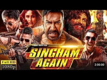 Singham Again Full Movie  Ajay Devgan  Deepika  kareena  Akshay  Tiger  Ranveer  Film fact