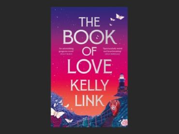 The Book of Love by Kelly Link (Audio Podcast)