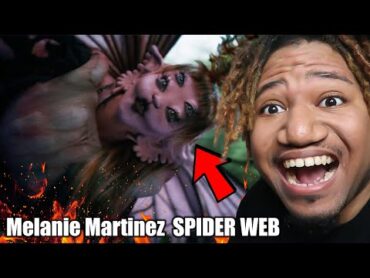 AMAZING!! Melanie Martinez  SPIDER WEB (Official Music Video) REACTION