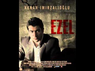 Ezel dizi müzikleri 2011Hoşçakal Adi Şehir