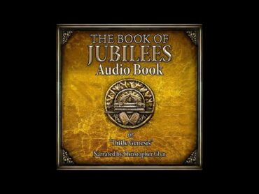 The Book of Jubilees Part 1 (Little Genesis, Book of Division) 📜 Full Audiobook With ReadAlong Text