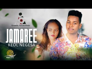 Keol Negesa  JAMAREE  New Ethiopian Oromo Music 2023 (Official Video)