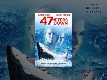 47 Meters Down