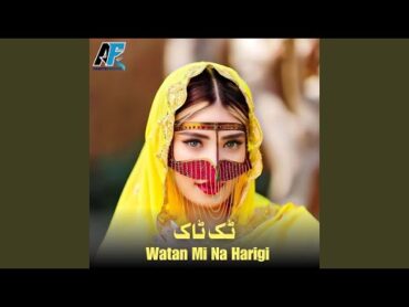 Watan Mi Na Harigi (Live)