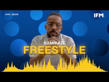 Rap Heure S3 : Kamikaze : FREESTYLE عالمي من ليبيا