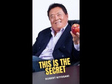 The Formula of Getting Rich  Robert Kiyosaki shorts motivation