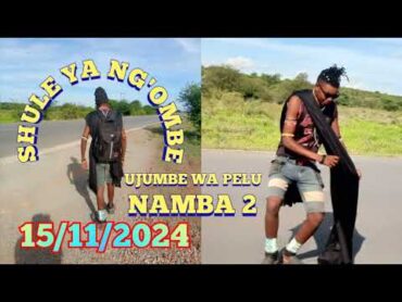 SHULE YA NG&39;OMBE UJUMBE WA PELU NAMBA 2 15/11/2024 Jimotoli TV