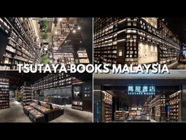 35. Tsutaya Books 茑屋书店 NHÀ SÁCH ĐẸP NỔI TIẾNG MALAYSIA / Y SQUARE channel