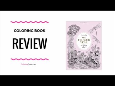 🌻The Flower Year: A Coloring Book   Coloring Book Review  Leila Duly