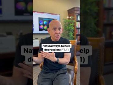 Natural Ways To Help Depression  Dr. Daniel Amen