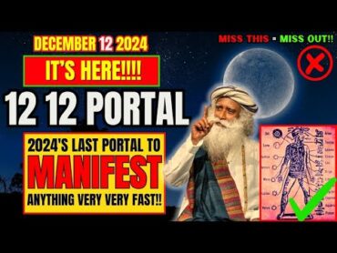 ✅2024&39;s Last Chance!! 1212 Portal Is Open For Abundance  Manifest Miracles Extremely Fast