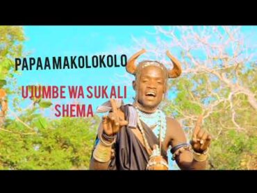 PAPAA MAKOLOKOLO UJUMBE WA SUKALI SHEMA 4/10/2024